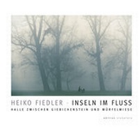 Abbildung von: Inseln im Fluss - Stekovics, J