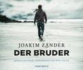 Cover: Der Bruder - steinbach sprechende b&uuml;cher