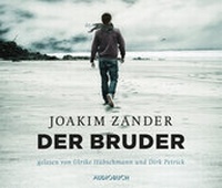 Abbildung von: Der Bruder - steinbach sprechende bücher