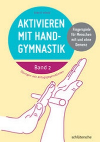 Abbildung von: Aktivieren mit Handgymnastik - Schlütersche