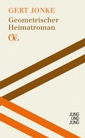 Cover: Geometrischer Heimatroman - Jung und Jung
