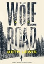 Cover: The Wolf Road - The Borough Press