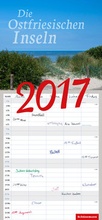 Cover: Die Ostfriesischen Inseln. Familienplaner 2017 - Carl Ed. Sch&uuml;nemann