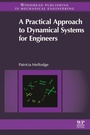 Cover: A Practical Approach to Dynamical Systems for Engineers - Woodhead Publishing