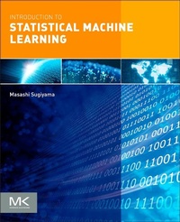 Enlarge image Cover: Introduction to Statistical Machine Learning - Morgan Kaufmann