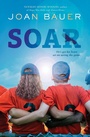 Cover: Soar - Viking Books for Young Readers