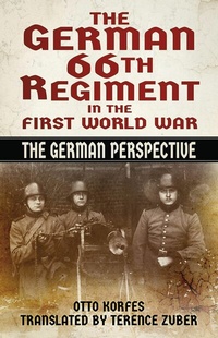 Abbildung von: The German 66th Regiment in the First World War - The History Press Ltd