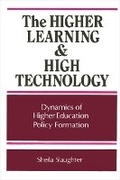 Cover: The Higher Learning and High Technology - State University of New York Press
