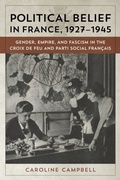 Cover: Political Belief in France, 1927-1945 - Princeton University Press