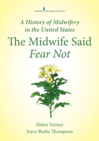 Abbildung von: A History of Midwifery in the United States - Springer Publishing Company