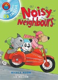 Cover: Noisy Neighbours - Kingfisher Books Ltd