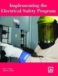 Cover: Implementing the Electrical Safety Program - Jones and Bartlett Publishers, Inc