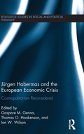 Cover: Juergen Habermas and the European Economic Crisis - Routledge