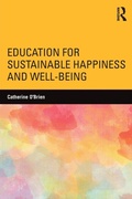 Cover: Education for Sustainable Happiness and Well-Being - Routledge