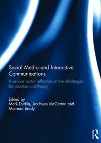 Enlarge image Cover: Social Media and Interactive Communications - Routledge