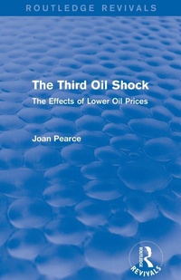 Enlarge image Cover: The Third Oil Shock (Routledge Revivals) - Routledge