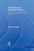 Cover: The Politics of Apolitical Culture - Routledge