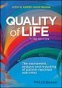 Cover: Quality of Life - The assessment, analysis and reporting of patient-reported outcomes 3e - Wiley