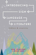 Cover: Introducing Sign Language Literature - Bloomsbury Academic