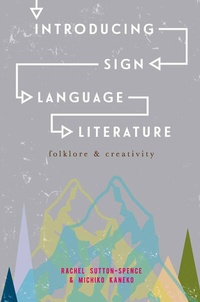 Enlarge image Cover: Introducing Sign Language Literature - Bloomsbury Academic