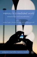 Cover: Memory in a Mediated World - Palgrave Macmillan