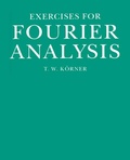 Cover: Exercises in Fourier Analysis - Cambridge University Press