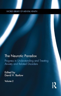 Enlarge image Cover: The Neurotic Paradox, Vol 2 - Routledge