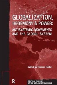 Abbildung von: Globalization, Hegemony and Power - Routledge