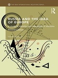 Cover: Russia and the Idea of Europe - Routledge