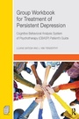 Cover: Group Workbook for Treatment of Persistent Depression - Routledge