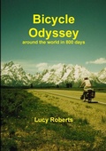 Cover: Bicycle Odyssey - Around the World in 800 Days - Lulu.com