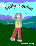 Cover: Sally Louise: Travel Adventures - Lulu.com