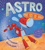 Cover: Astro the Robot Dog - Scholastic