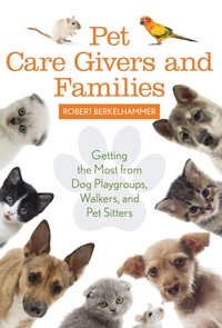 Abbildung von: Pet Care Givers and Families - Bloomsbury eBooks US