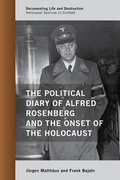 Cover: The Political Diary of Alfred Rosenberg and the Onset of the Holocaust - Rowman & Littlefield Publishers