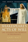 Cover: Shakespeare's Acts of Will - The Arden Shakespeare