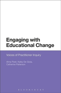 Enlarge image Cover: Engaging with Educational Change - Bloomsbury Academic