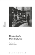 Cover: Modernism's Print Cultures - Bloomsbury Academic