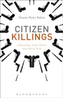 Cover: Citizen Killings - Bloomsbury Academic