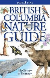 Enlarge image Cover: British Columbia Nature Guide - Lone Pine Publishing,Canada