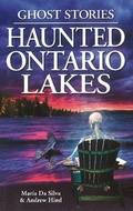 Cover: Haunted Ontario Lakes - Lone Pine Publishing,Canada