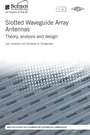 Cover: Slotted Waveguide Array Antennas - SciTech Publishing Inc