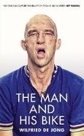 Cover: The Man and His Bike - Ebury Press
