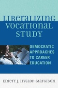 Cover: Liberalizing Vocational Study - University Press of America