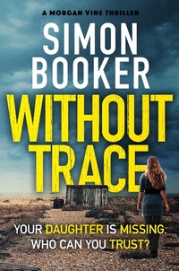 Enlarge image Cover: Without Trace - twenty7