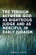 Cover: The Tension Between God as Righteous Judge and as Merciful in Early Judaism - University Press of America