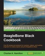 Cover: BeagleBone Black Cookbook - Packt Publishing