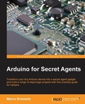 Cover: Arduino for Secret Agents - Packt Publishing
