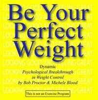 Enlarge image Cover: Be Your Perfect Weight - Michele's Musivation International, LLC.