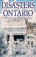 Cover: Disasters of Ontario - Folklore Publishing